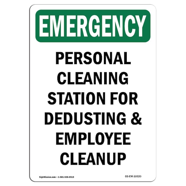 Safety Sign, OSHA EMERGENCY, 5" Height, Personal Cleaning Station For, Portrait, 10PK